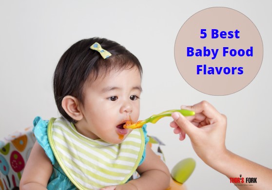 Best Baby Food Flavors