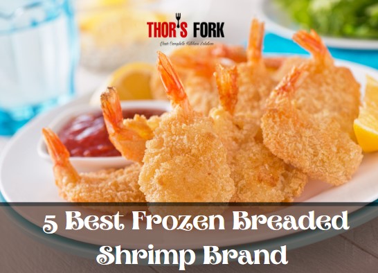 Best Frozen Breaded Shrimp Brand