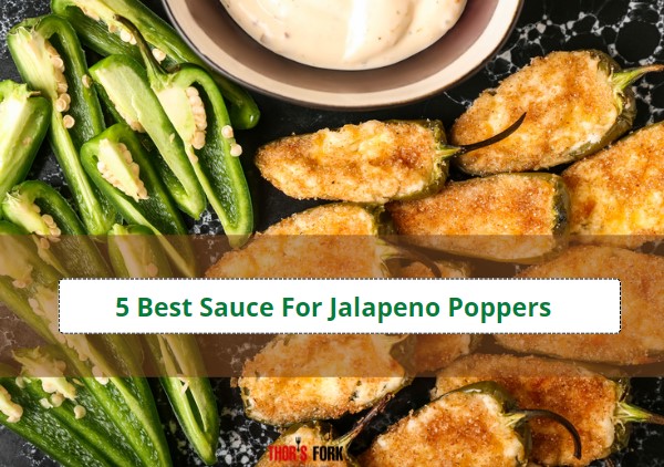 Best Sauce For Jalapeno PoppersBest Sauce For Jalapeno Poppers