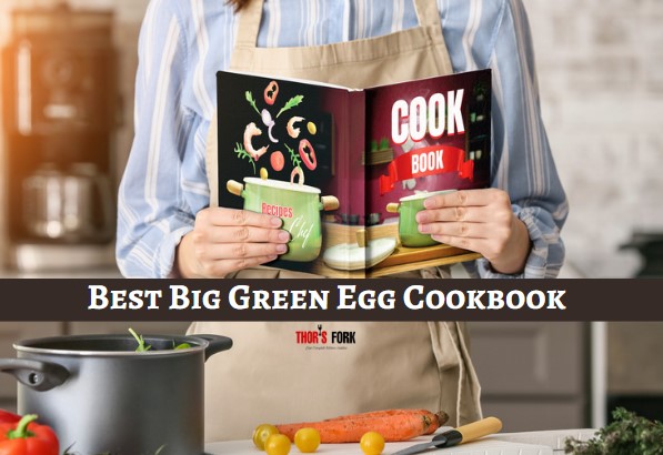 Best Big Green Egg Cookbook