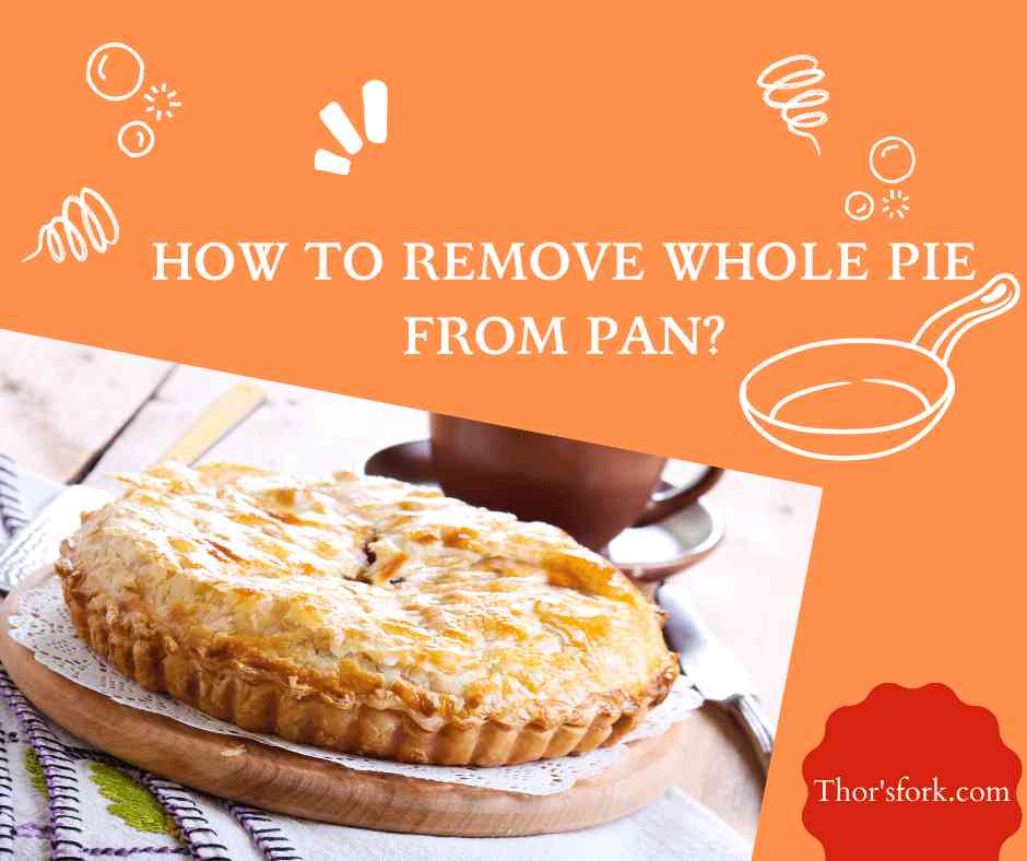 How to remove whole pie from pan?